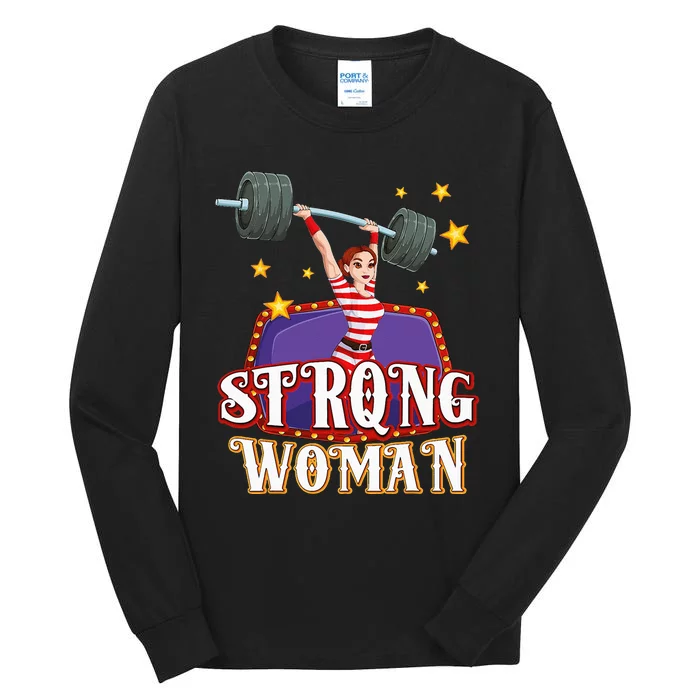 Strong Woman Costume Circus Staff Carnival Lovers Men Women Tall Long Sleeve T-Shirt