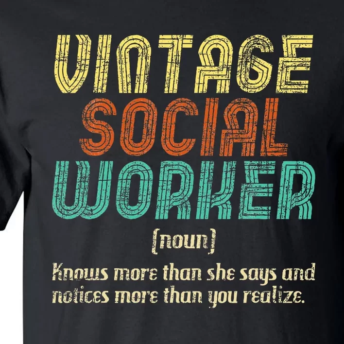 Social Worker Community Public Servant Caseworker Tall T-Shirt