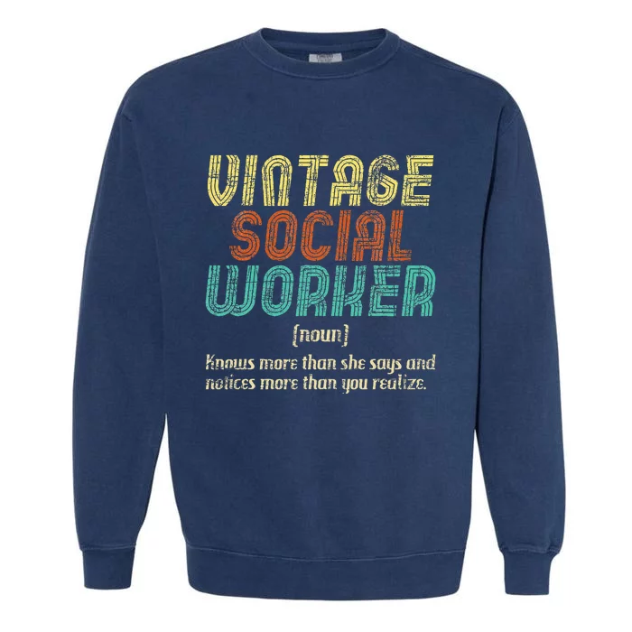 Social Worker Community Public Servant Caseworker Garment-Dyed Sweatshirt