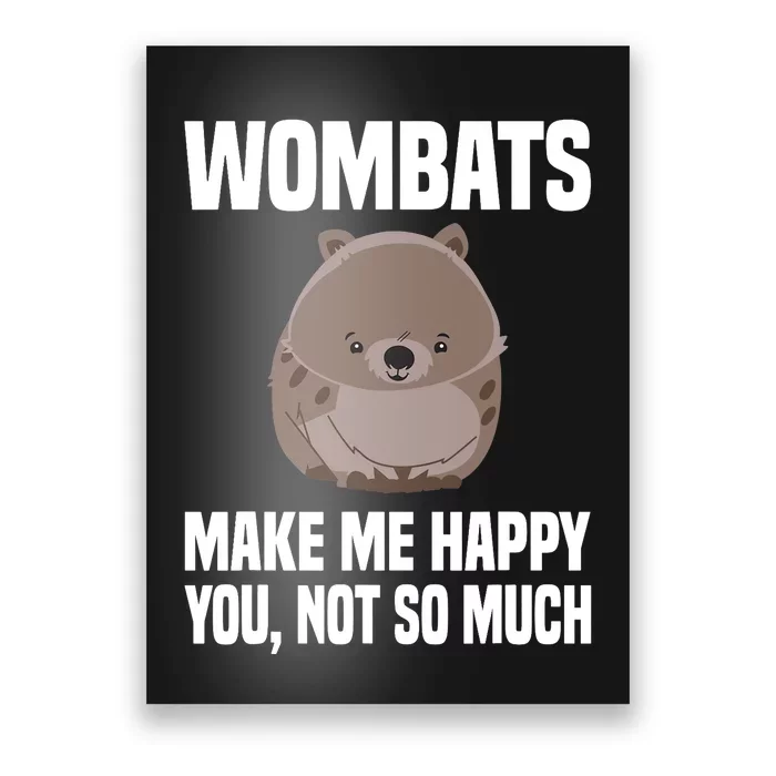 Sarcastic Wombat Cute Wombat Lover Funny Wombats Poster