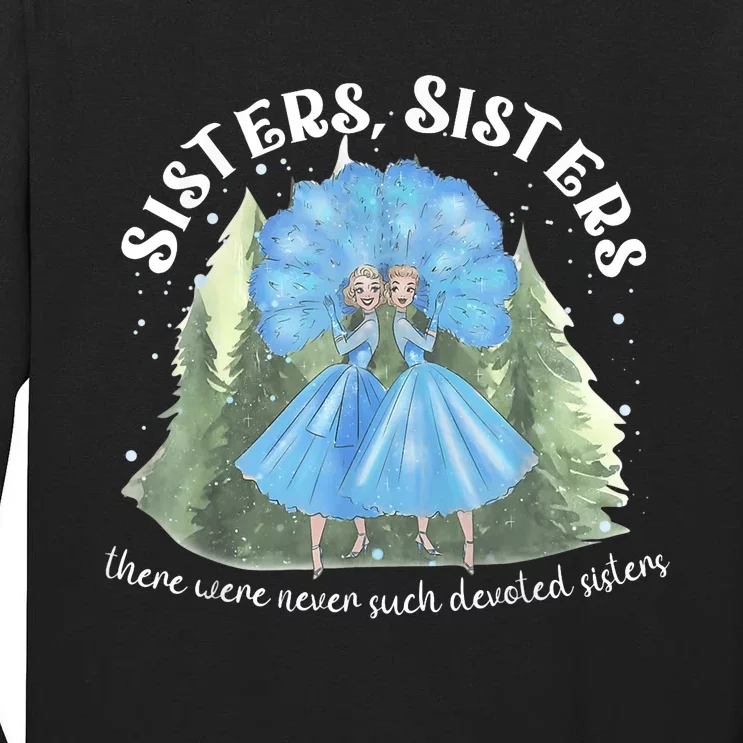 Sisters White Christmas Movie 1954 Xmas Snow Holiday Pajamas Tall Long Sleeve T-Shirt