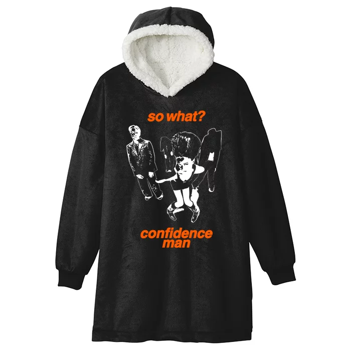 So What Confidence Man Hooded Wearable Blanket