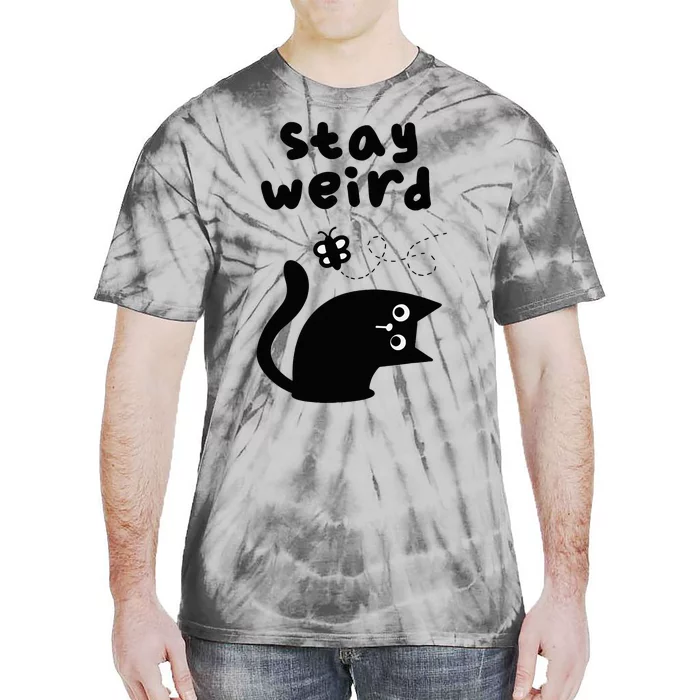 Stay Weird Cat Tie-Dye T-Shirt