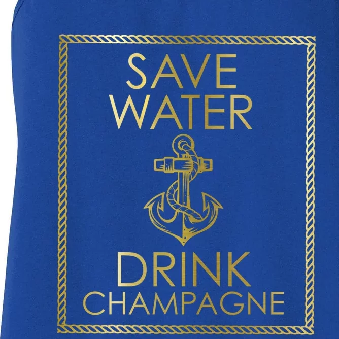 Save Water Champagne Funny Gift Cute Gift Cute Gift Women's Racerback Tank