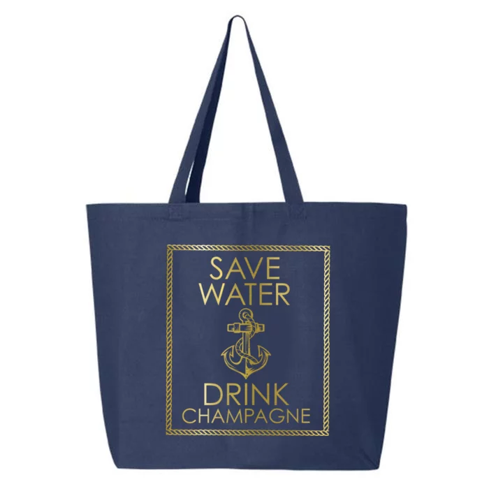 Save Water Champagne Funny Gift Cute Gift Cute Gift 25L Jumbo Tote