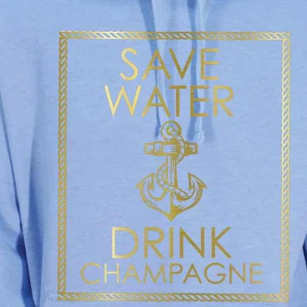 Save Water Champagne Funny Gift Cute Gift Cute Gift Unisex Surf Hoodie