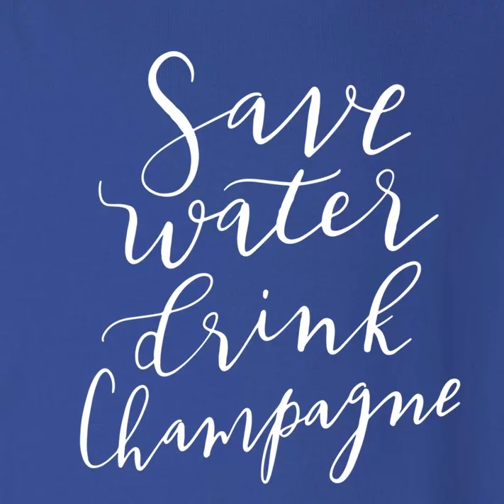 Save Water Champagne Hand Lettered Design Gift Toddler Long Sleeve Shirt