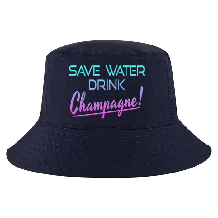 Save Water Champagne Funny Ing Gift Cool Comfort Performance Bucket Hat