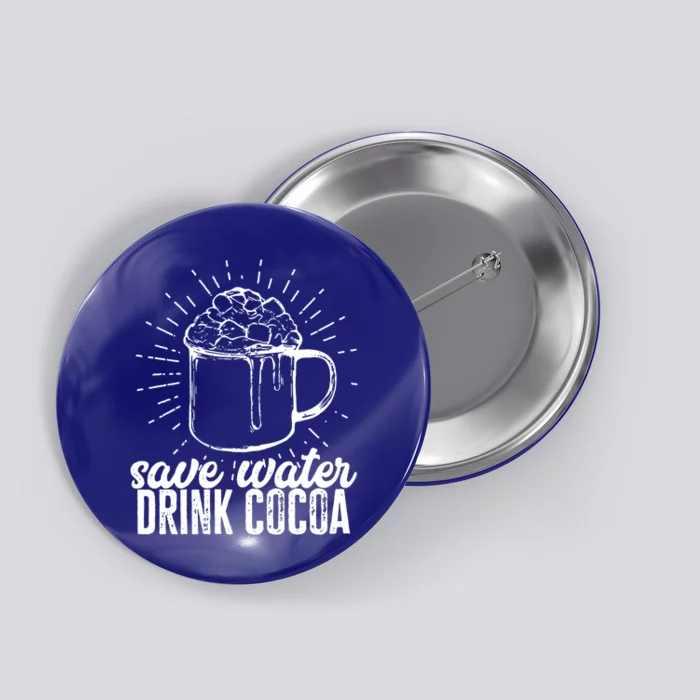 Save Water Cocoa Cool Gift Button