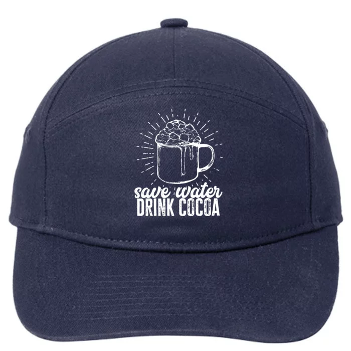 Save Water Cocoa Cool Gift 7-Panel Snapback Hat