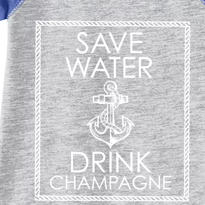 Save Water Champagne Funny Gift Meaningful Gift Infant Baby Jersey Bodysuit