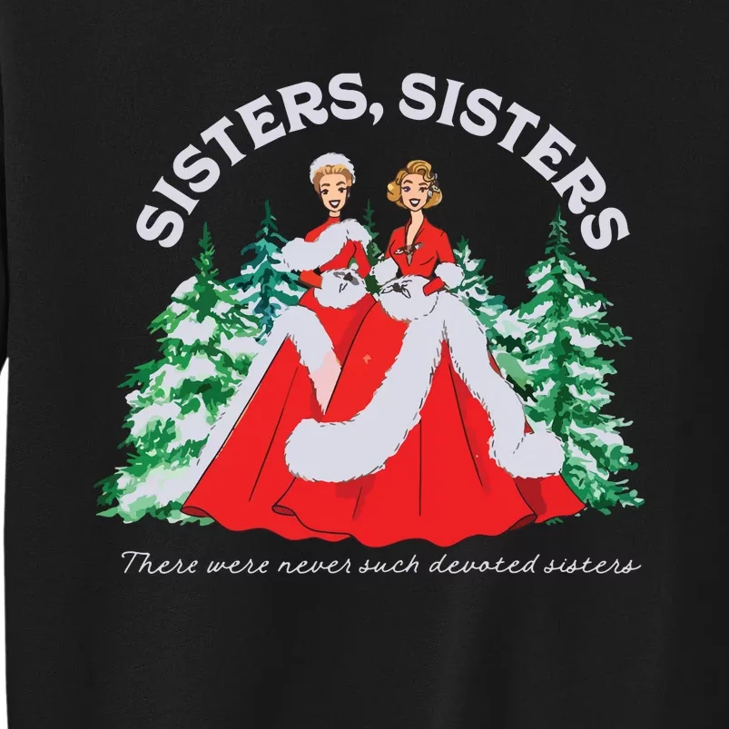 Sisters White Christmas Movie 1954 Xmas Snow Holiday Pajamas Sweatshirt