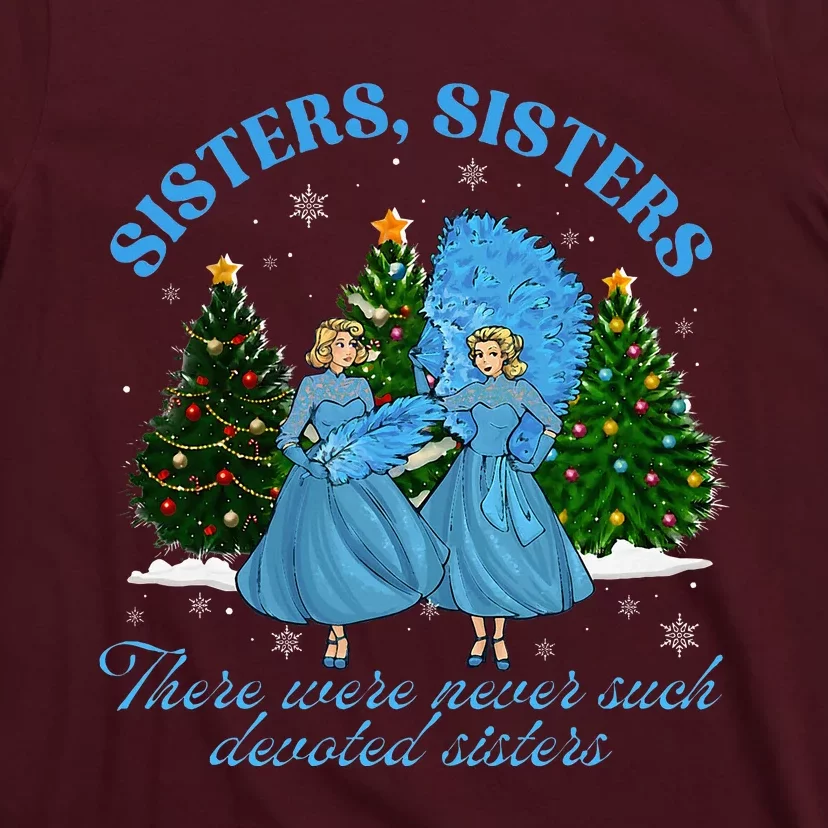 Sisters White Christmas Movie 1954 Xmas Snow Pajamas Holiday T-Shirt