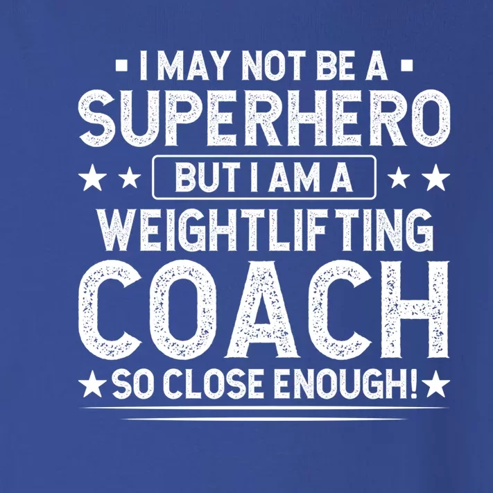 Superhero Weightlifting Coach Funny Weightlifting Coach Gift Toddler Long Sleeve Shirt