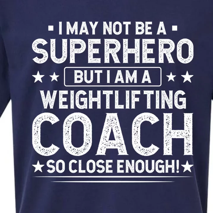 Superhero Weightlifting Coach Funny Weightlifting Coach Gift Sueded Cloud Jersey T-Shirt