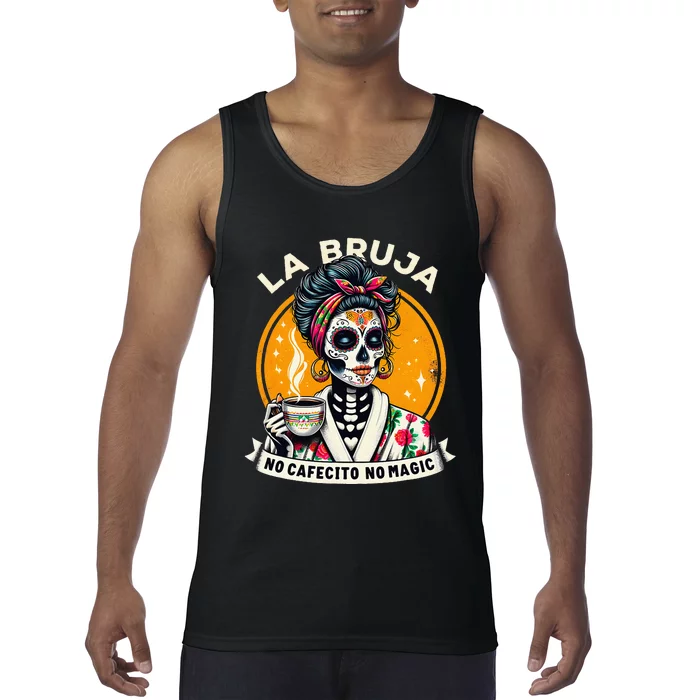 Skeleton Women Coffee La Bruja No Cafecito No Magic Tank Top