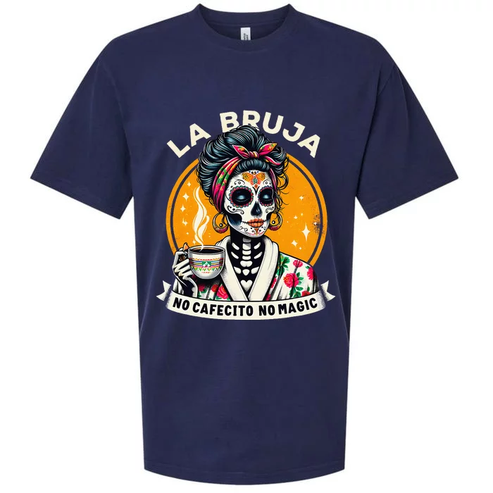 Skeleton Women Coffee La Bruja No Cafecito No Magic Sueded Cloud Jersey T-Shirt