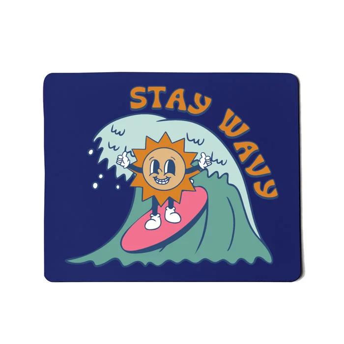 Stay Wavy Cool Summer Waves Mousepad