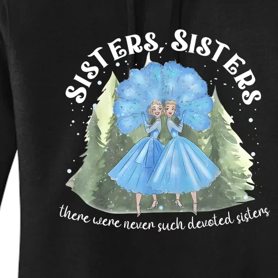 Sisters White Christmas Movie 1954 Xmas Snow Holiday Pajamas Women's Pullover Hoodie