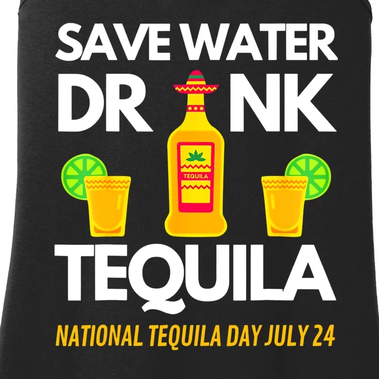 Save Water Drink Tequila National Funny Tequila Day Ladies Essential Tank