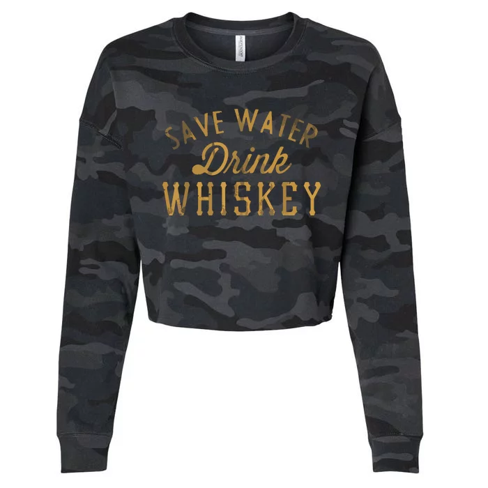 Save Water Drink Whiskey Vintage Graphic Cropped Pullover Crew