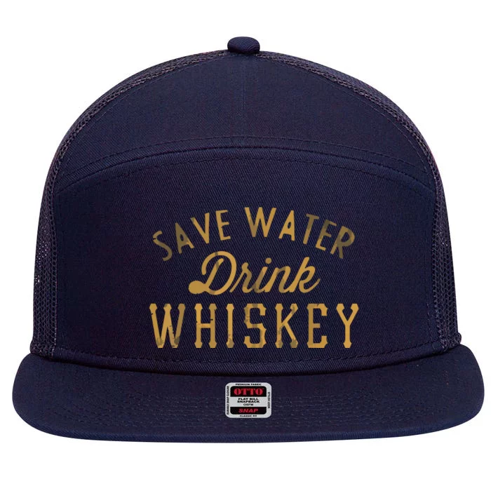 Save Water Drink Whiskey Vintage Graphic 7 Panel Mesh Trucker Snapback Hat