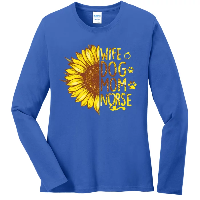 Sunflower Wife Dog Mom Nurse Mothers Day Nurse Day Gift Ladies Long Sleeve Shirt