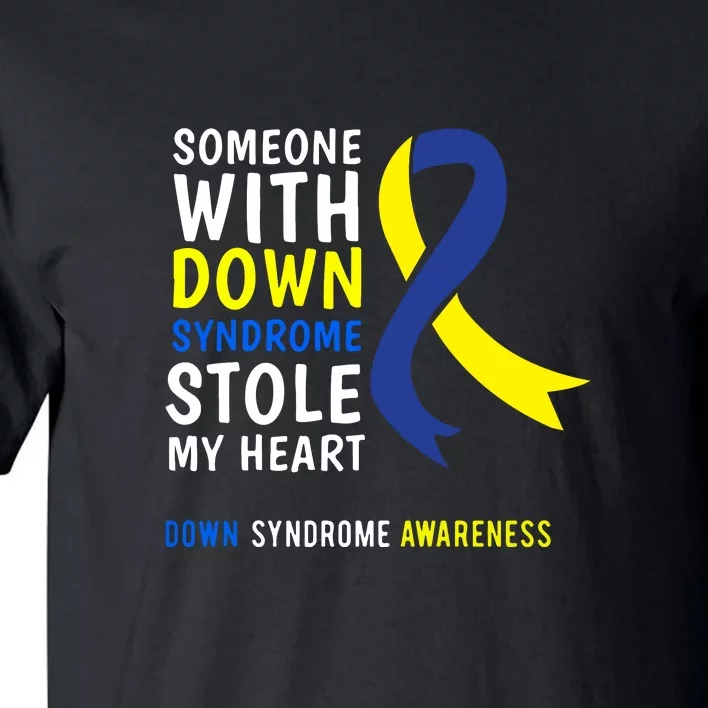 Some With Down Syndrome Stole My Heart Ribbon Gift Tall T-Shirt