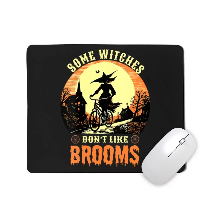 Some Witches Don't Like Brooms Witch Cycling Ride A Bicycle Mousepad