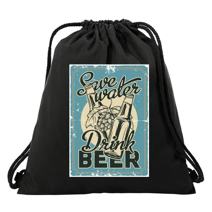 Save Water Drink Beer Drawstring Bag