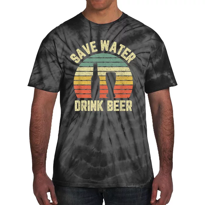 Save Water Drink Beer Retro Funny Beer Tie-Dye T-Shirt