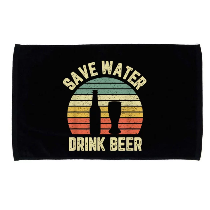 Save Water Drink Beer Retro Funny Beer Microfiber Hand Towel