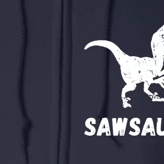 Sawsaurus Woodworker Dinosaurs Carpentry Trex Chainsaw Full Zip Hoodie