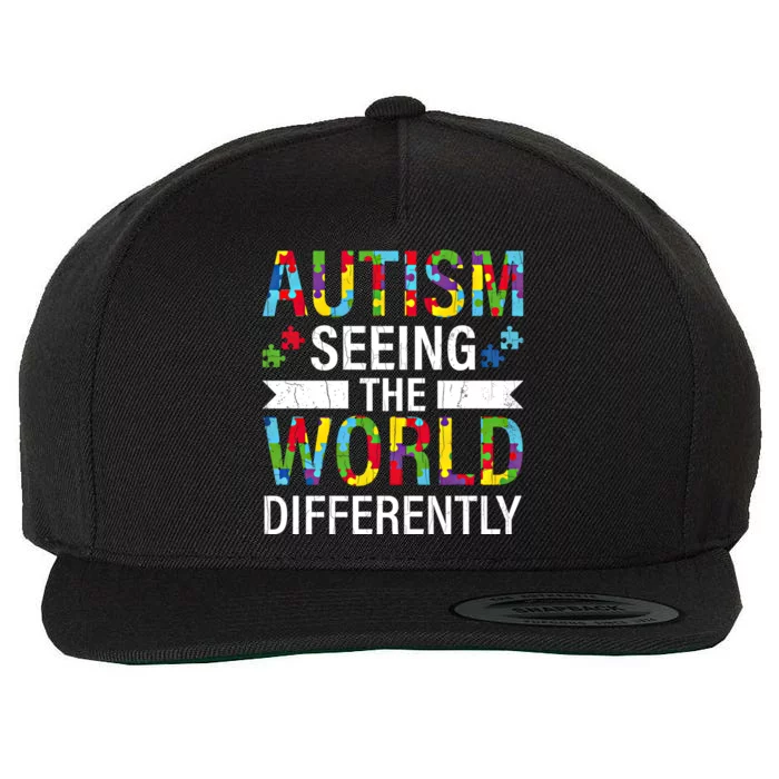 Seeing World Differently Autism Awareness Autistic Graphic Gift Wool Snapback Cap