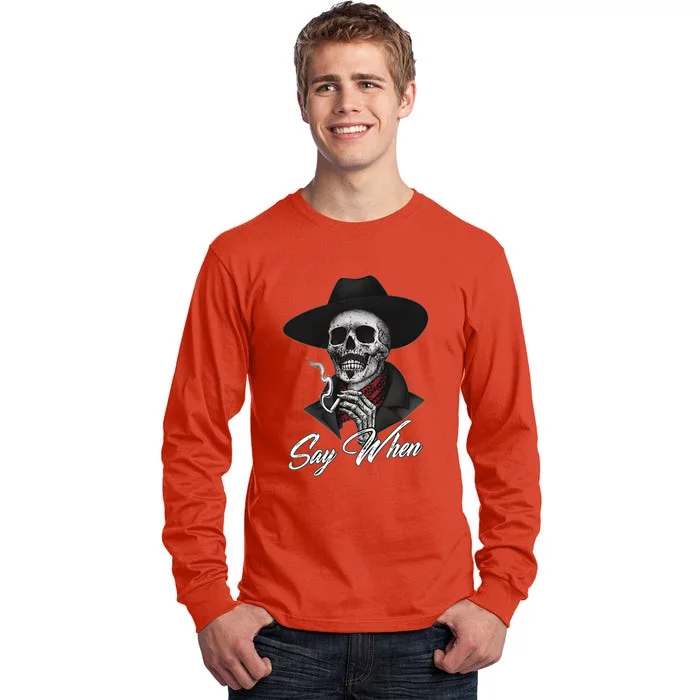 Say When, Doc Holiday Tall Long Sleeve T-Shirt