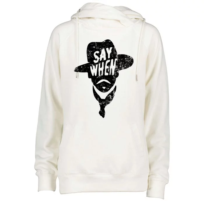 Say When Doc Holiday Womens Funnel Neck Pullover Hood