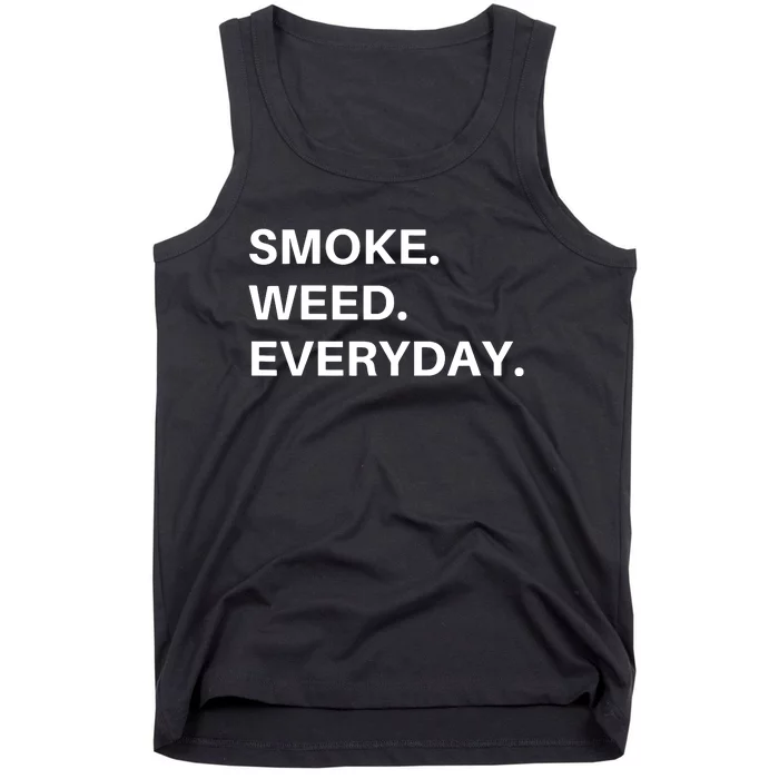 Smoke Weed Everyday For Pot Smokers And Thc Users Tank Top