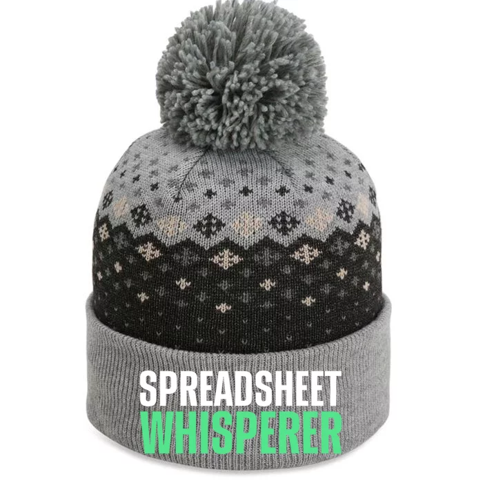 Spreadsheet Whisperer Expert Financial Advisor Gift The Baniff Cuffed Pom Beanie