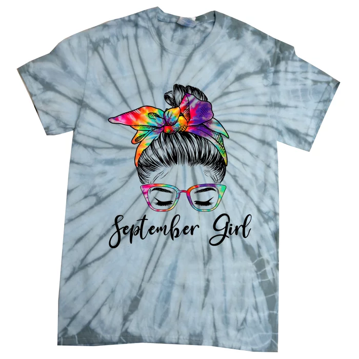 September Wink Eye Face Was Born In September Great Gift Tie-Dye T-Shirt