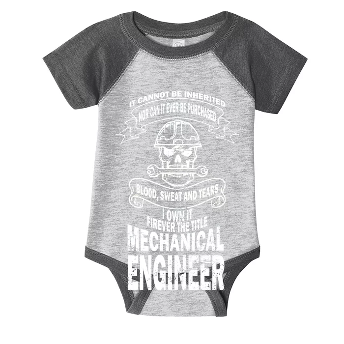 Sweat Blood Tears Mechanical Engineer Infant Baby Jersey Bodysuit