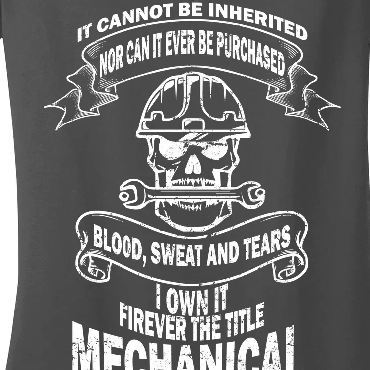 Sweat Blood Tears Mechanical Engineer Women's V-Neck T-Shirt