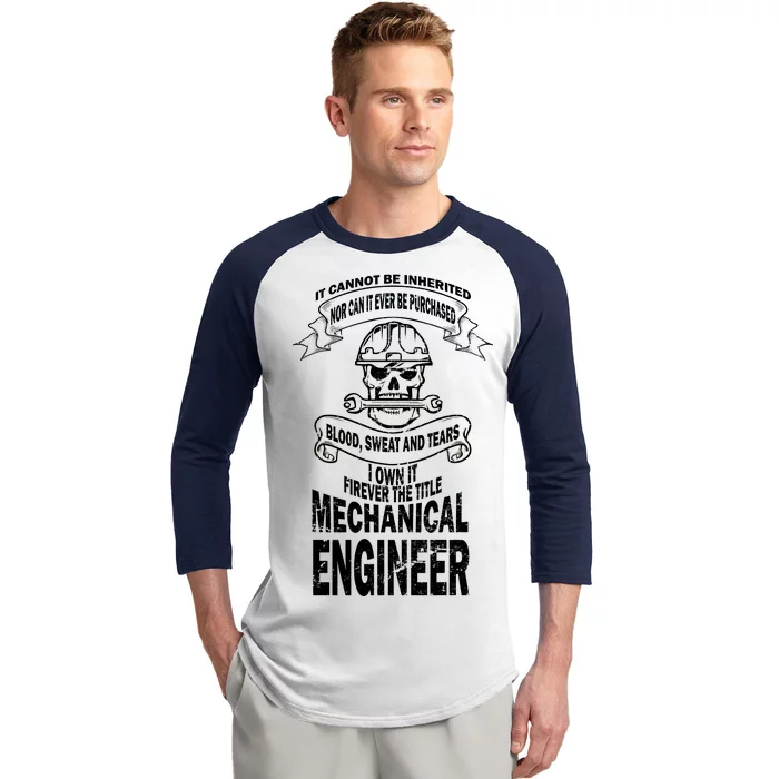 Sweat Blood Tears Mechanical Engineer Baseball Sleeve Shirt