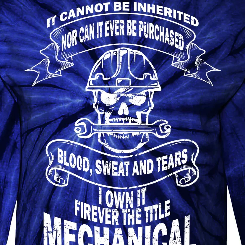 Sweat Blood Tears Mechanical Engineer Tie-Dye Long Sleeve Shirt