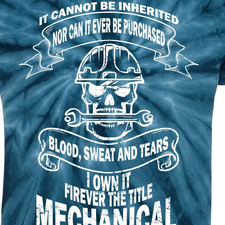 Sweat Blood Tears Mechanical Engineer Kids Tie-Dye T-Shirt