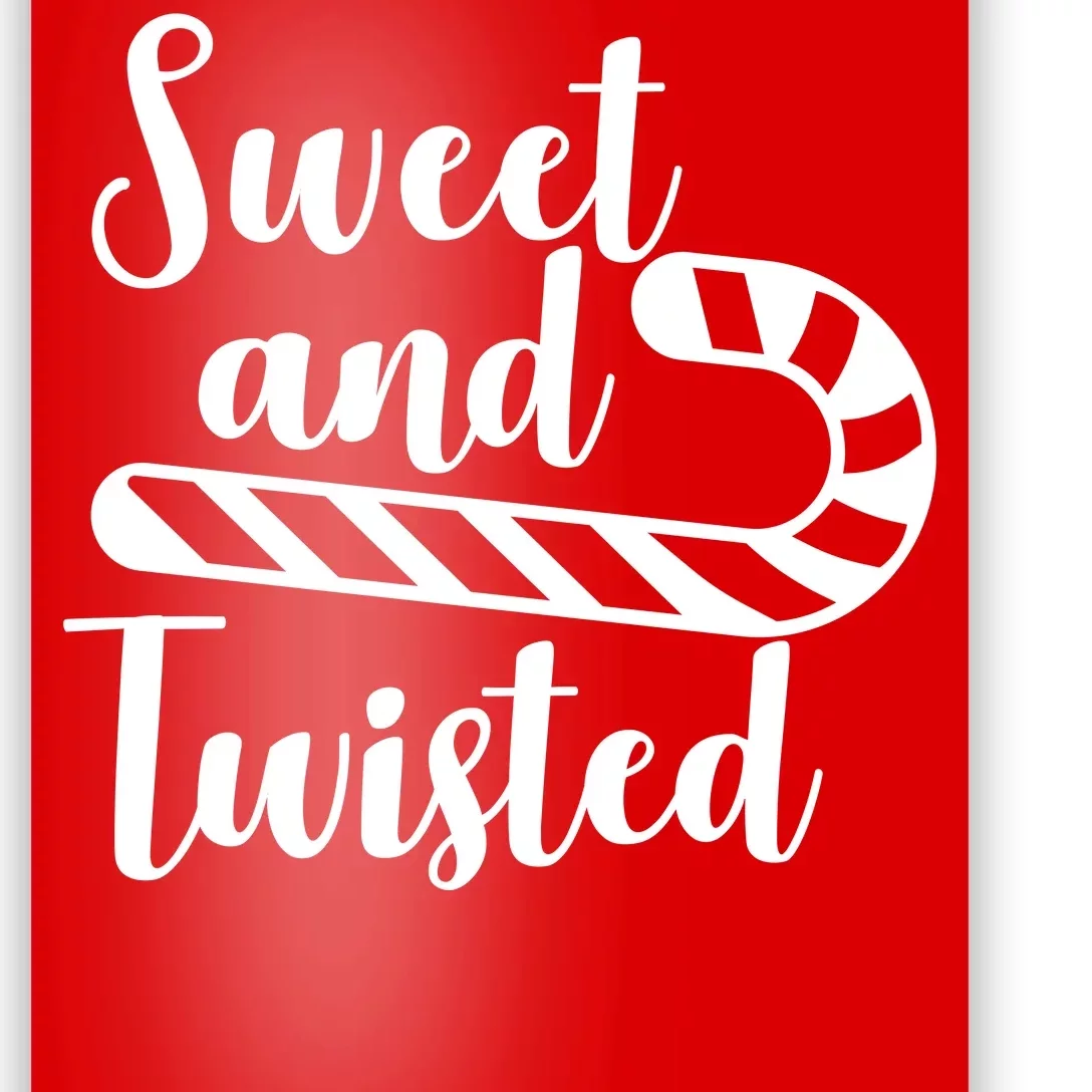 Sweet and Twisted Poster