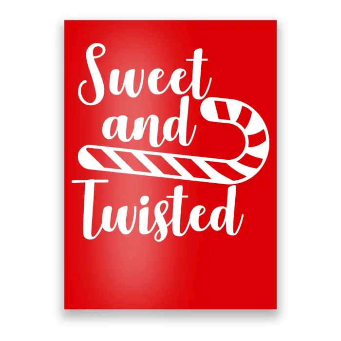 Sweet and Twisted Poster