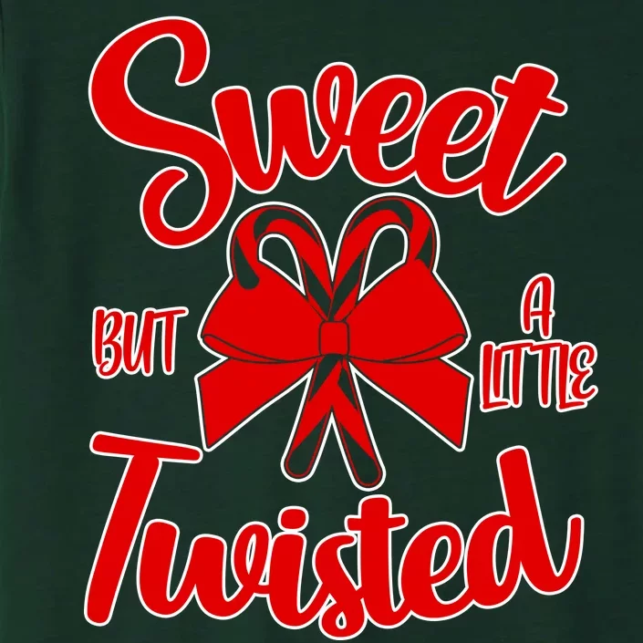 Sweet But A Little Twisted Christmas ChromaSoft Performance T-Shirt