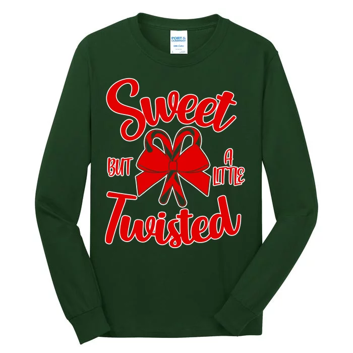 Sweet But A Little Twisted Christmas Tall Long Sleeve T-Shirt