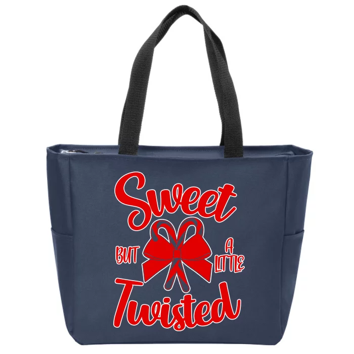 Sweet But A Little Twisted Christmas Zip Tote Bag