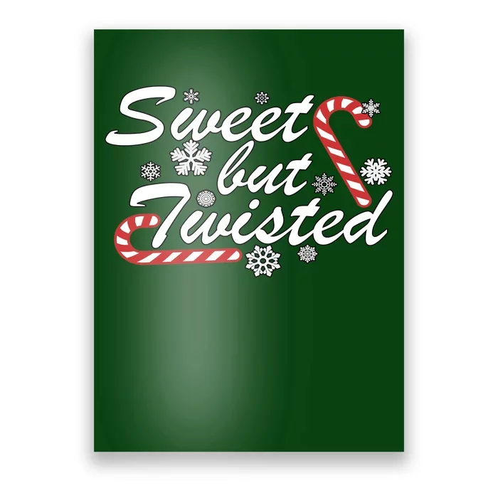 Sweet But Twisted Funny Candy Cane Christmas Poster